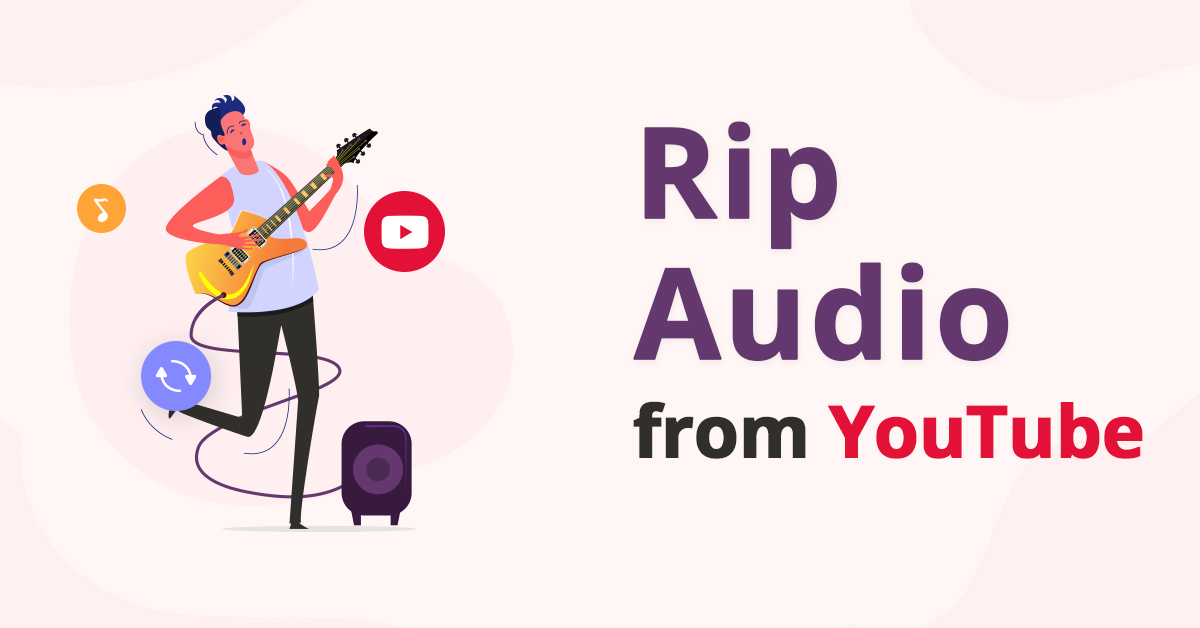 rip audio from youtube free