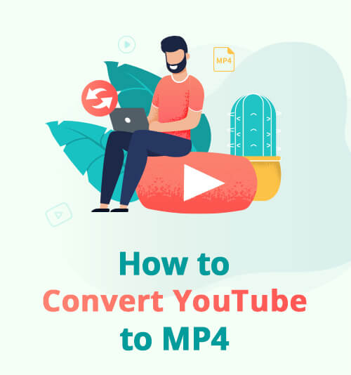 How to Convert YouTube to MP4