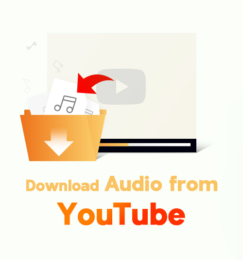 YouTubeからオーディオをダウンロード
