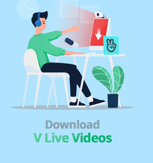 Download VLiveVideos