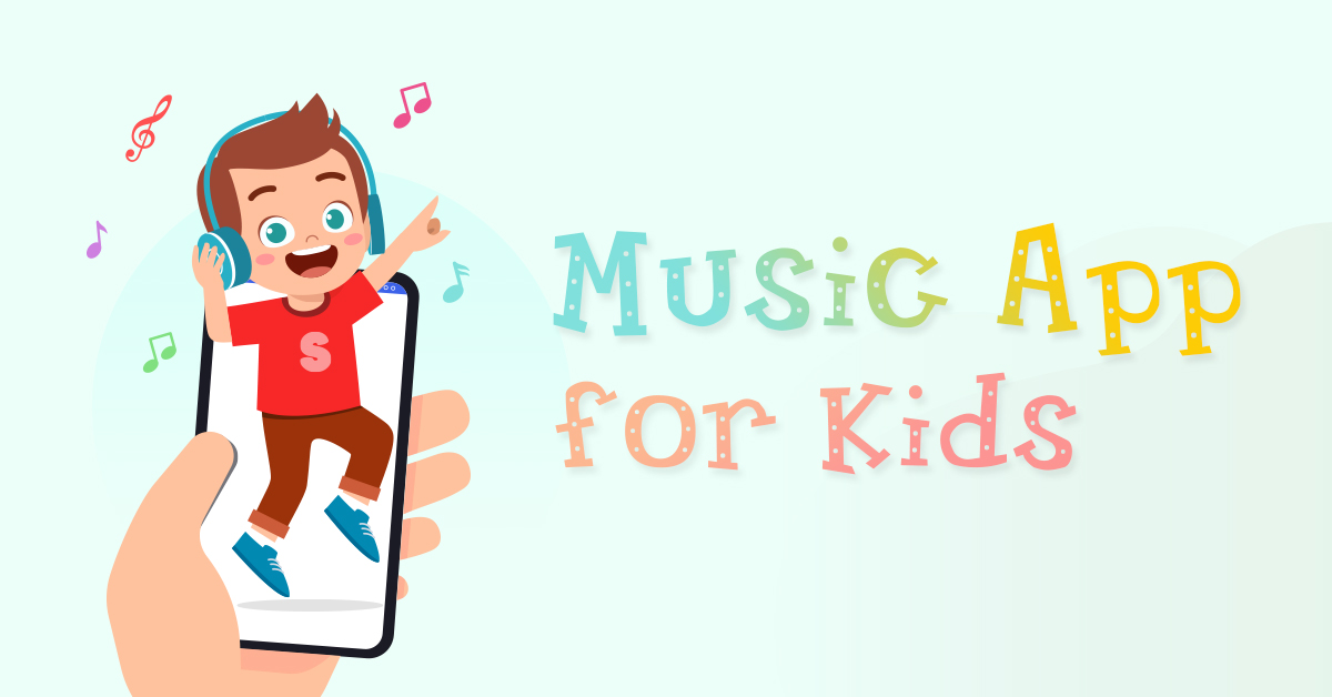 6 Best Free Music App for Kids 2020 [100% Safe]