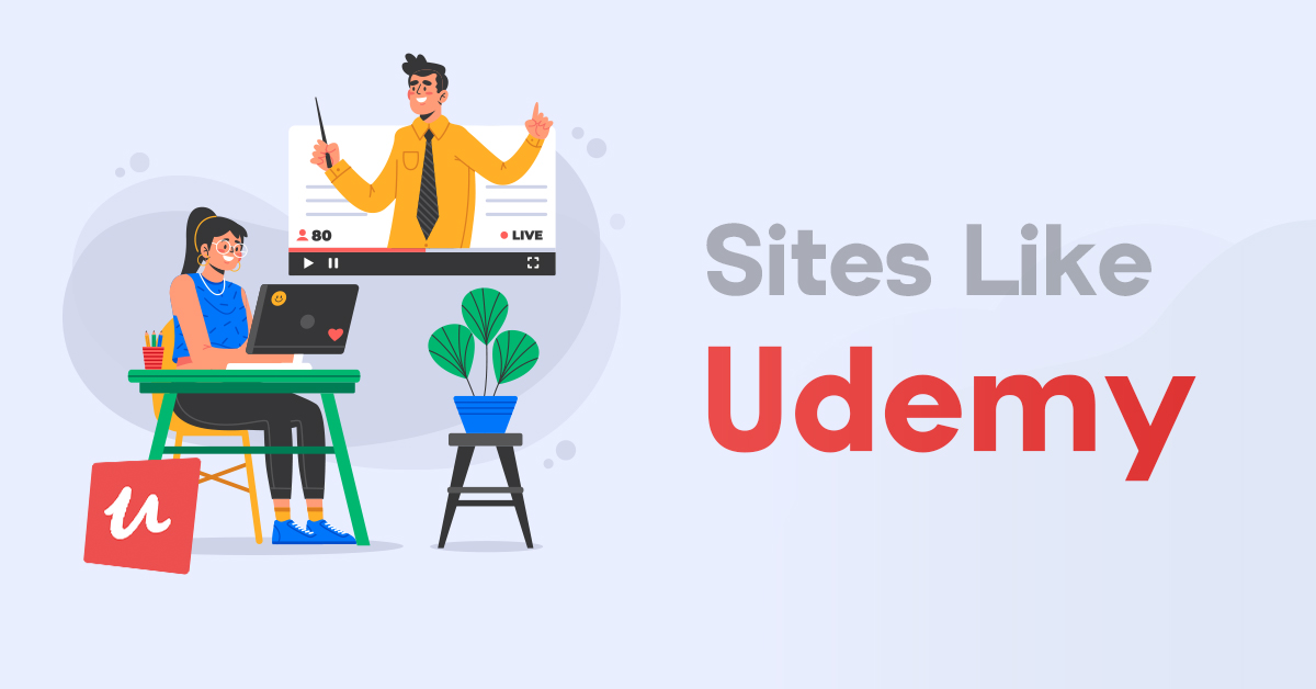 Best Sites Like Udemy for Elearning [2024]