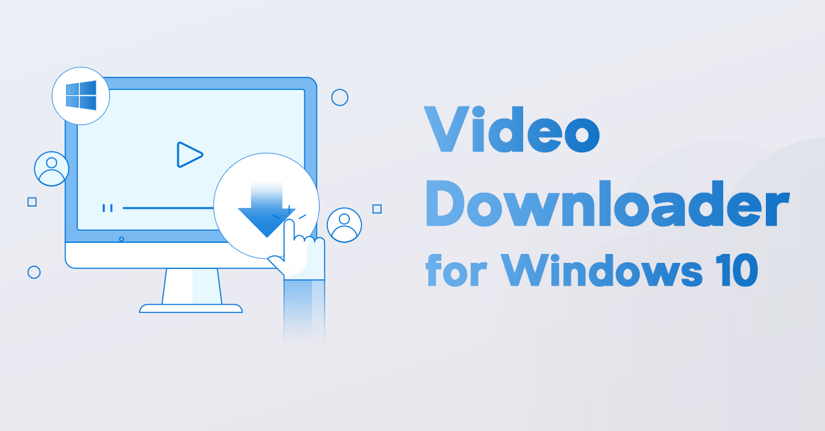 downloader app for windows