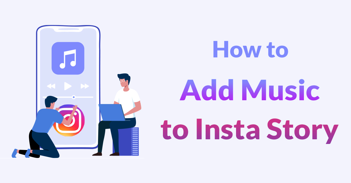 handy-guide-how-to-add-music-to-instagram-story