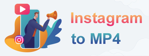 9 лучших конвертеров Instagram MP4 для преобразования Instagram в MP4