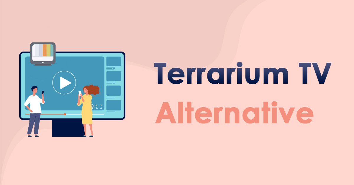 fællesskab bifald G Top 10 Terrarium TV Alternatives | 2023 Newest
