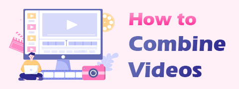 Cómo combinar videos en diferentes plataformas [Actualización 2024]