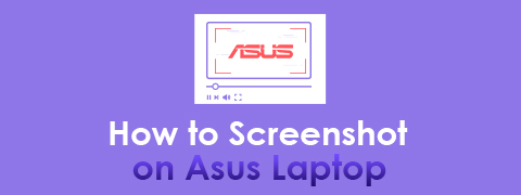 Formas rápidas de cómo hacer una captura de pantalla en una computadora portátil ASUS
