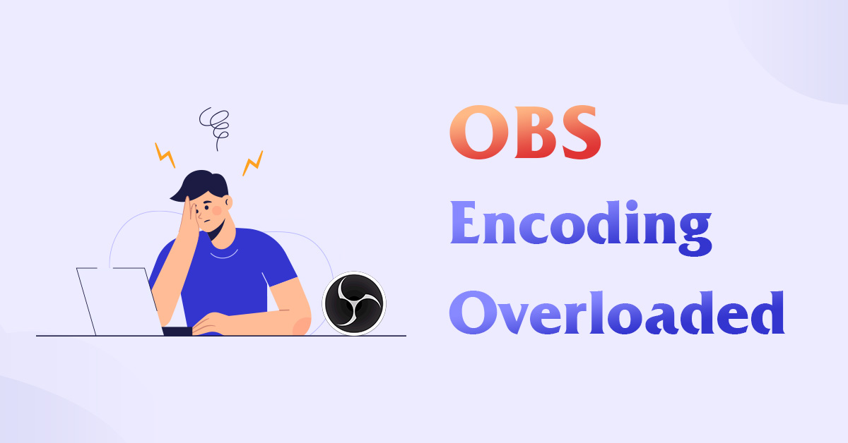 Fix OBS Encoding Overloaded Error with Proven Solutions