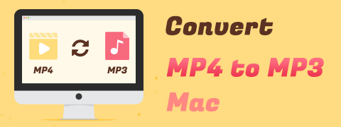 Cómo convertir MP4 a MP3 en Mac [Mejores soluciones]