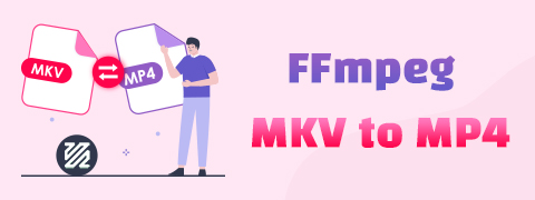 Use FFmpeg para convertir MKV a MP4 [Forma más fácil]
