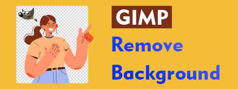 GIMP Rimuovi sfondo - Soluzioni 5 con passaggi rapidi