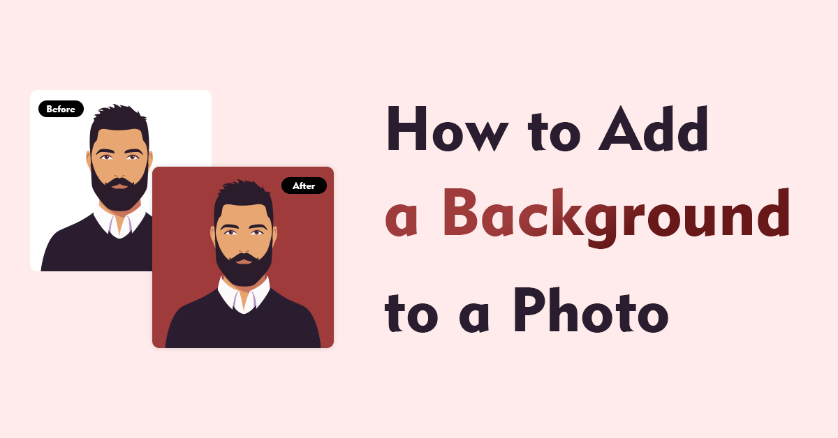 How to Add a White Background to a Photo 4 Accessible Way