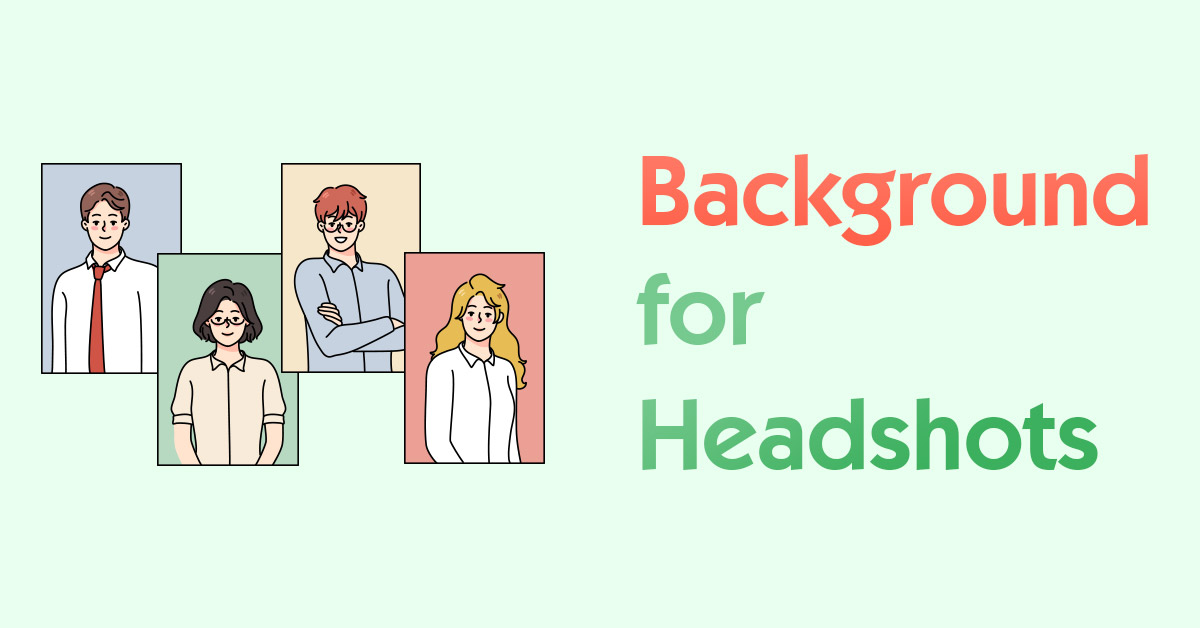 10 Popular & Professional Backgrounds for Headshots 2026